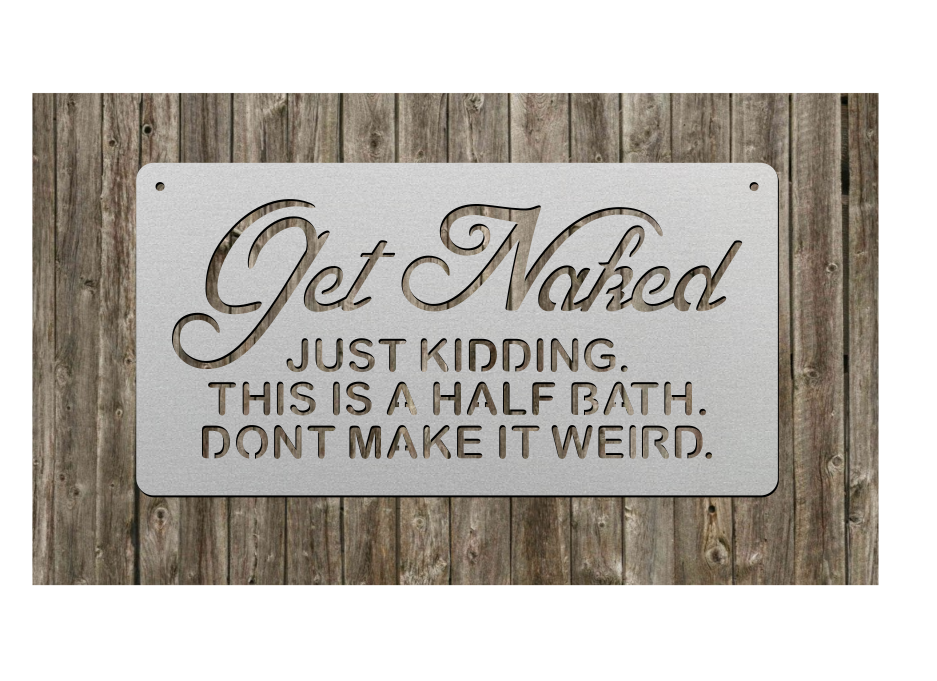 Get Naked Half Bath