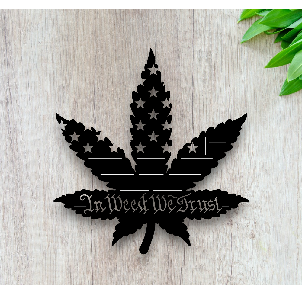 in weed we trust marijuana flag sign